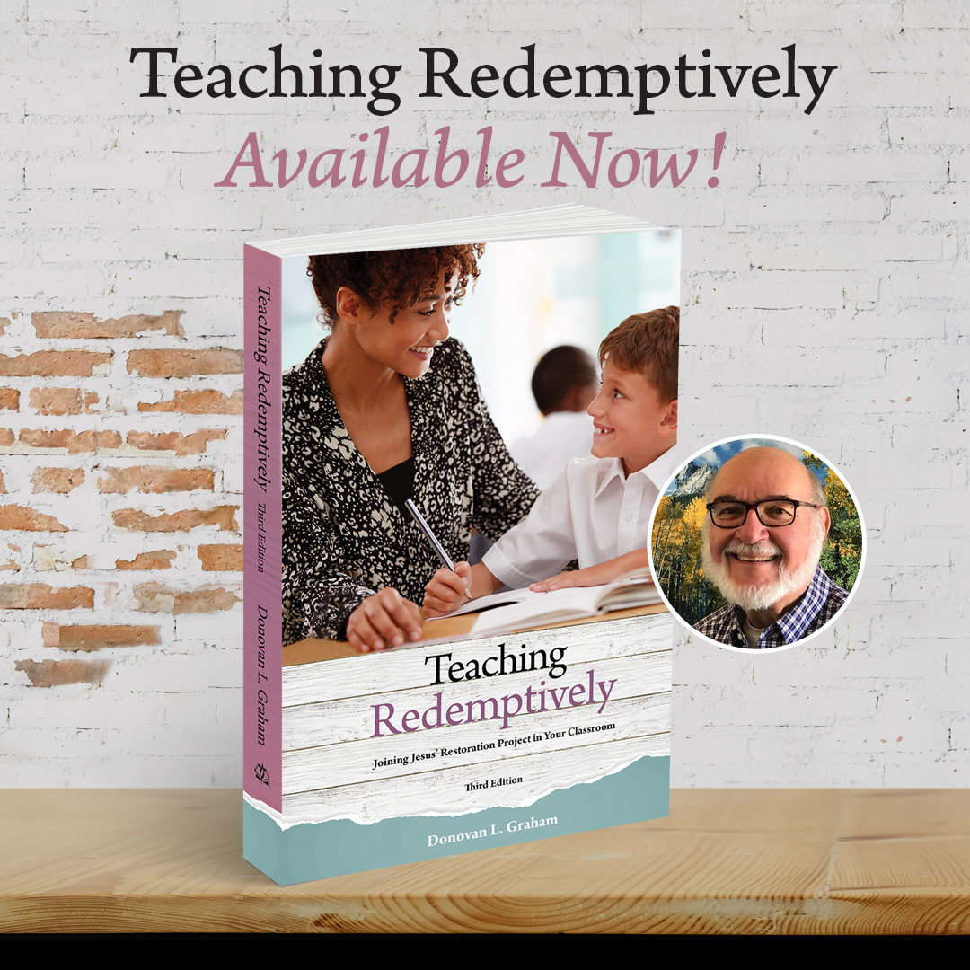 Teaching Redemptively Available Now