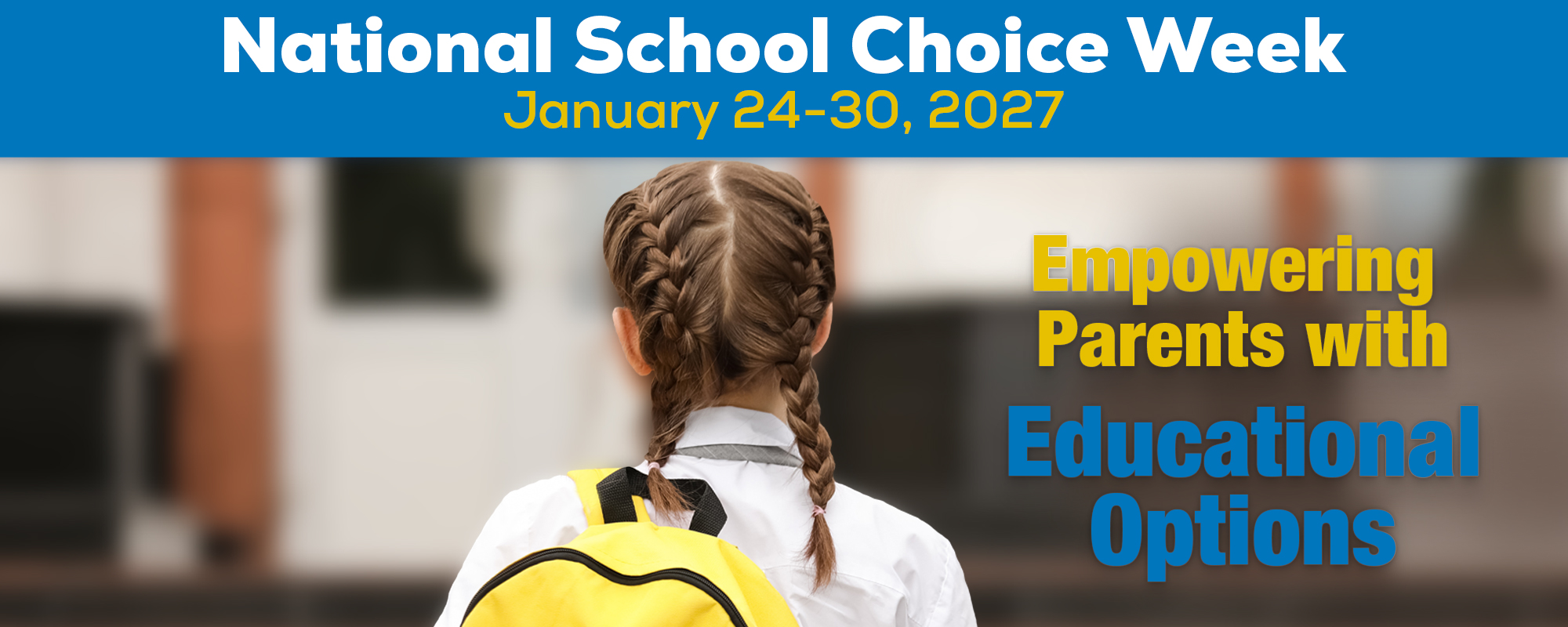 National-School-Choice-Week-Web-Header-replacing-Faith-Teaches-pic-2610-22