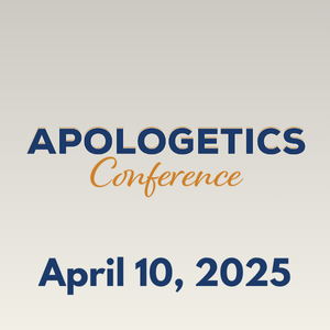 Apologetics Conference